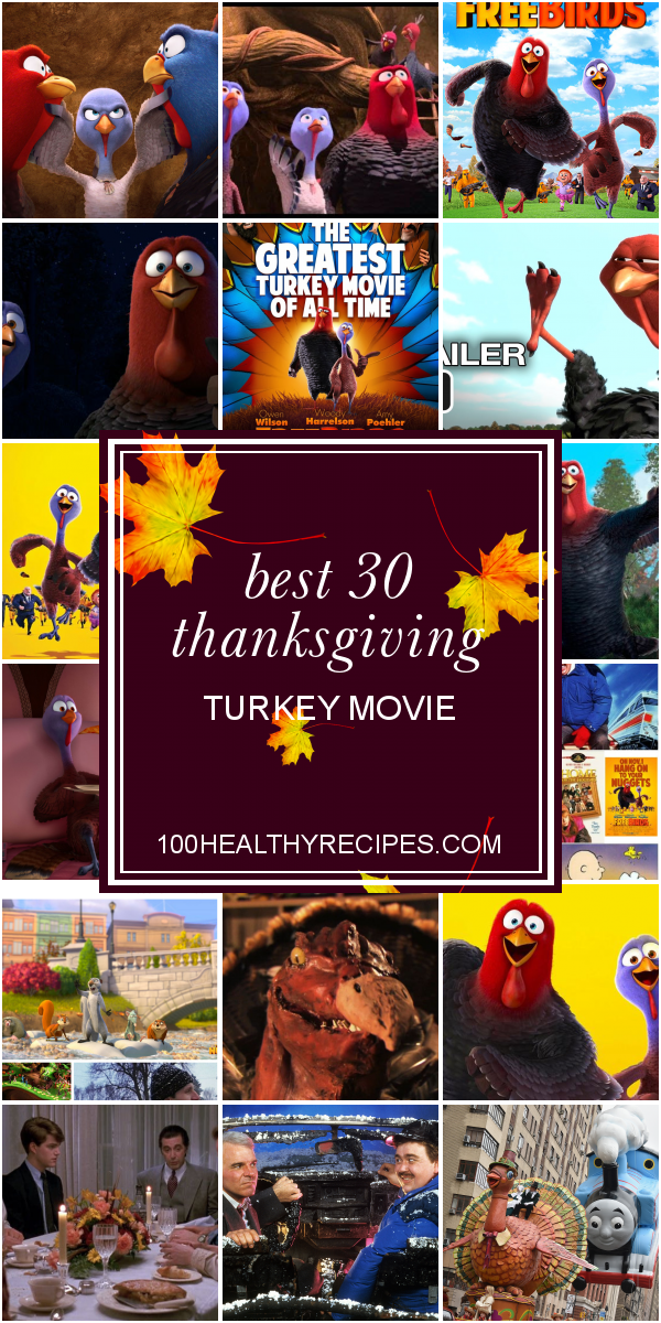 Best 30 Thanksgiving Turkey Movie – Best Diet and Healthy Recipes Ever